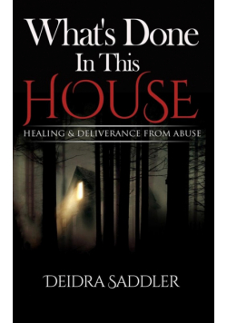 What's Done In This House