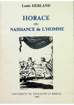 Horace ou naissance de l homme