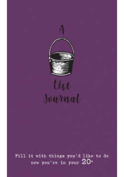 A Bucket List Journal (for your 20s)