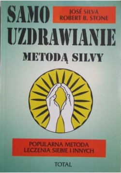 Samouzdrawianie Metodą Silvy