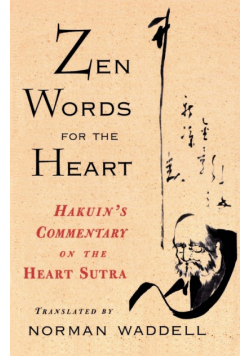 Zen Words for the Heart
