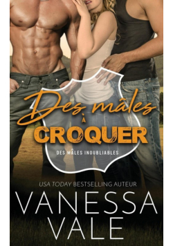 Des mâles à croquer