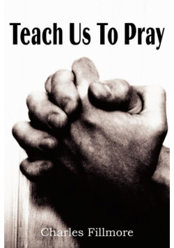 Teach Us to Pray