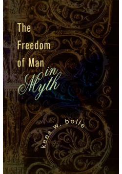 The Freedom of Man in Myth