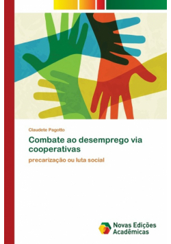 Combate ao desemprego via cooperativas