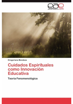 Cuidados Espirituales Como Innovacion Educativa