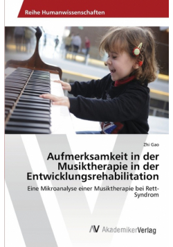 Aufmerksamkeit in der Musiktherapie in der Entwicklungsrehabilitation