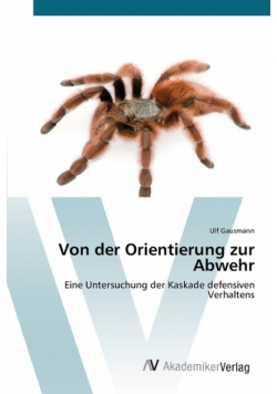 Von der Orientierung zur Abwehr