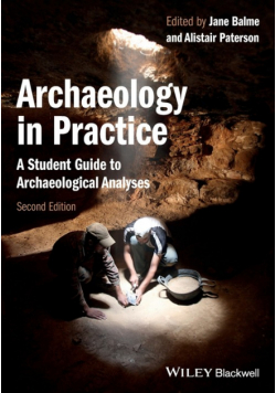 Archaeology in Practice 2e P