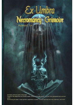 Ex Umbra- Necromancy Grimoire