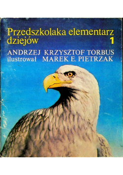 Przedszkolaka elementarz dziejów 1