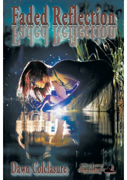 Faded Reflection
