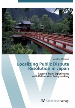 Localizing Public Dispute Resolution in Japan