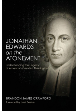 Jonathan Edwards on the Atonement
