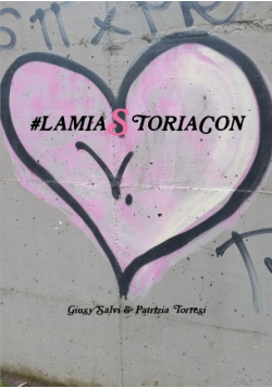 #lamiastoriacon