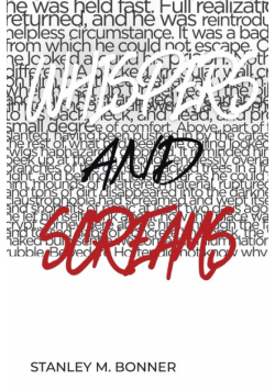 Whispers and Screams