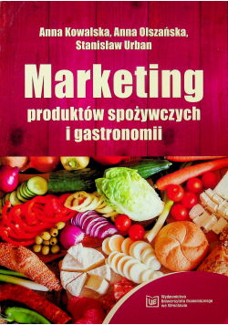 Marketing produktów spożywczych i gastronomii