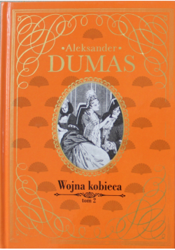 Wojna kobieca Tom II