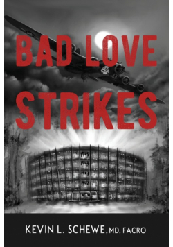 Bad Love Strikes