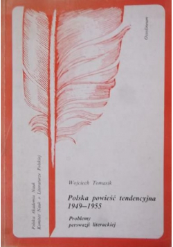 Polska powieść tendencyjna 1949 – 1955