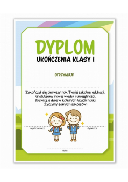 Dyplom A4 ukończenia klasy pierwszej 30szt