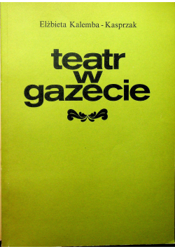 Teatr w gazecie