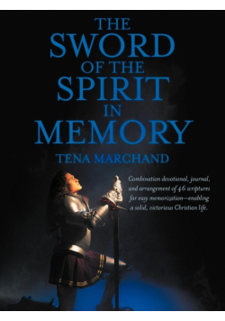 The Sword of the Spirit in Memory