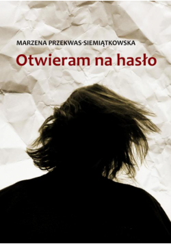 Otwieram na hasło