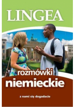 Rozmówki niemieckie. Z nami się dogadacie w.2017