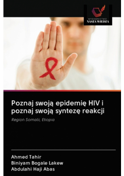 Poznaj swoją epidemię HIV i poznaj swoją syntezę reakcji