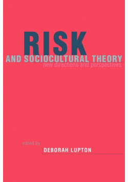 Risk and Sociocultural Theory
