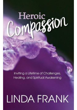 Heroic Compassion