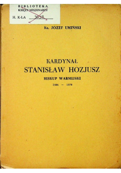 Kardynał Stanisław Hozjusz  1948 r.