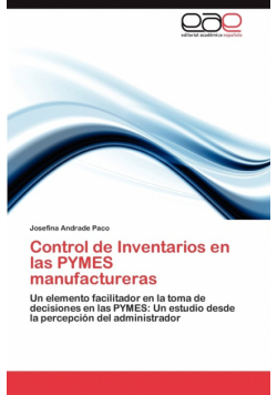 Control de Inventarios en las PYMES manufactureras