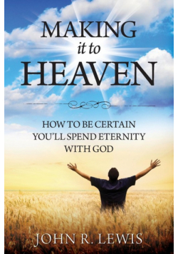 Making It to Heaven
