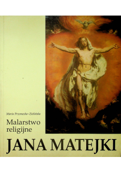 Malarstwo religijne Jana Matejki