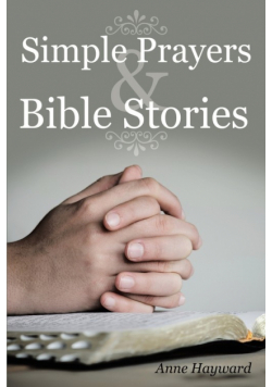 Simple Prayers & Bible Stories