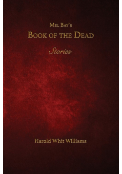 Mel Bay's Book of the Dead