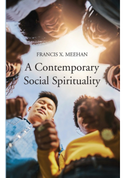 A Contemporary Social Spirituality