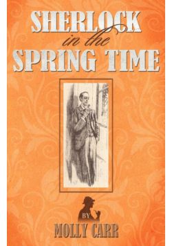 Sherlock in the Spring Time