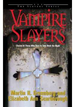 Vampire Slayers