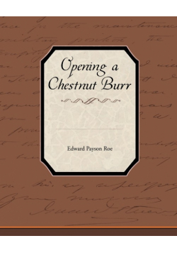 Opening a Chestnut Burr