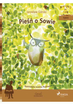 POCZYTAJ ZE MNĄ. Pieśń o Sowie