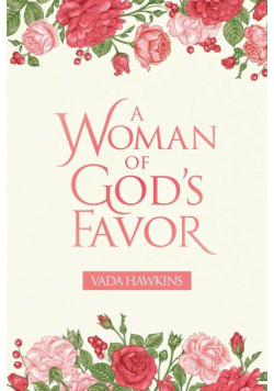 A Woman of God's Favor