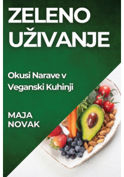 Zeleno Uživanje