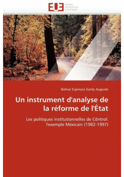 Un instrument d''analyse de la réforme de l''état