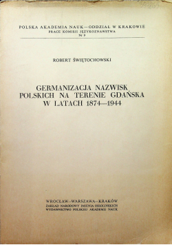 Germanizacja Nazwisk na terenie Gdańska w latach 1874 1944