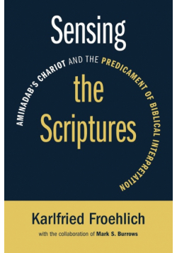 Sensing the Scriptures