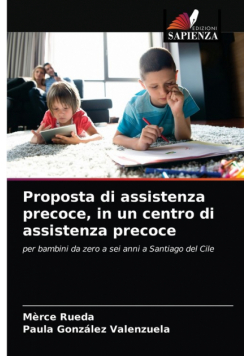 Proposta di assistenza precoce, in un centro di assistenza precoce