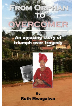 From Orphan to Overcomer